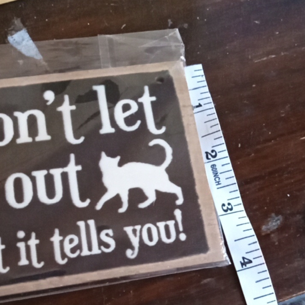 Cat Sign with White Text - Picture 5 of 5
